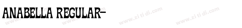 Anabella Regular字体转换 Anabella Regular字体转换